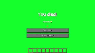 Minecraft You Died Meme Template Green Screen