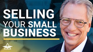 How to Sell Your Small Business Successfully – Tom Wheelwright & Sharon Heaton