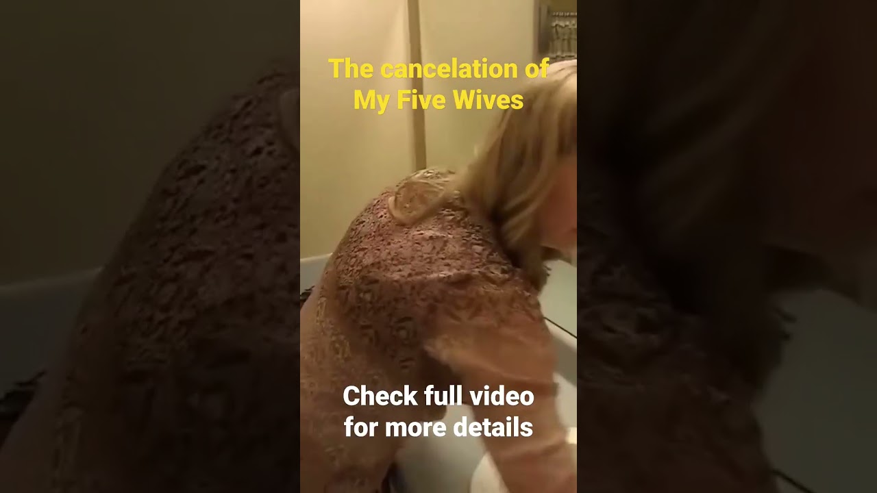The cancelation of “My Five Wives”