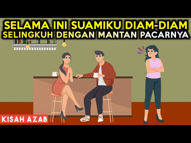 SUDAH MENIKAH TAPI MASIH CINTA MANTAN PACAR! AZAB SUAMI TUKANG SELINGKUH | SINETRON AZAB class=