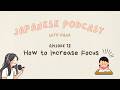 How to Increase Focus: Sleep More, Focus Better｜Japanese Listening Practice #72