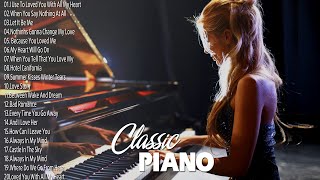 The Most Beautiful & Relaxing Piano Pieces - Soft Romantic Love Songs 70's 80's 90's Collection screenshot 5