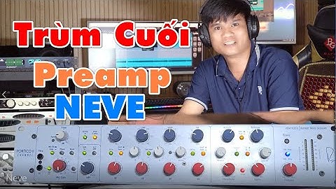 Preamp NEVE PORTICO II CHANNEL  Đẳng Cấp dòng NEVE Thu mix hữu dụng - Nissiaudio