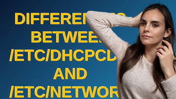 Raspberrypi: Differences between /etc/dhcpcd.conf and /etc/network/interfaces?