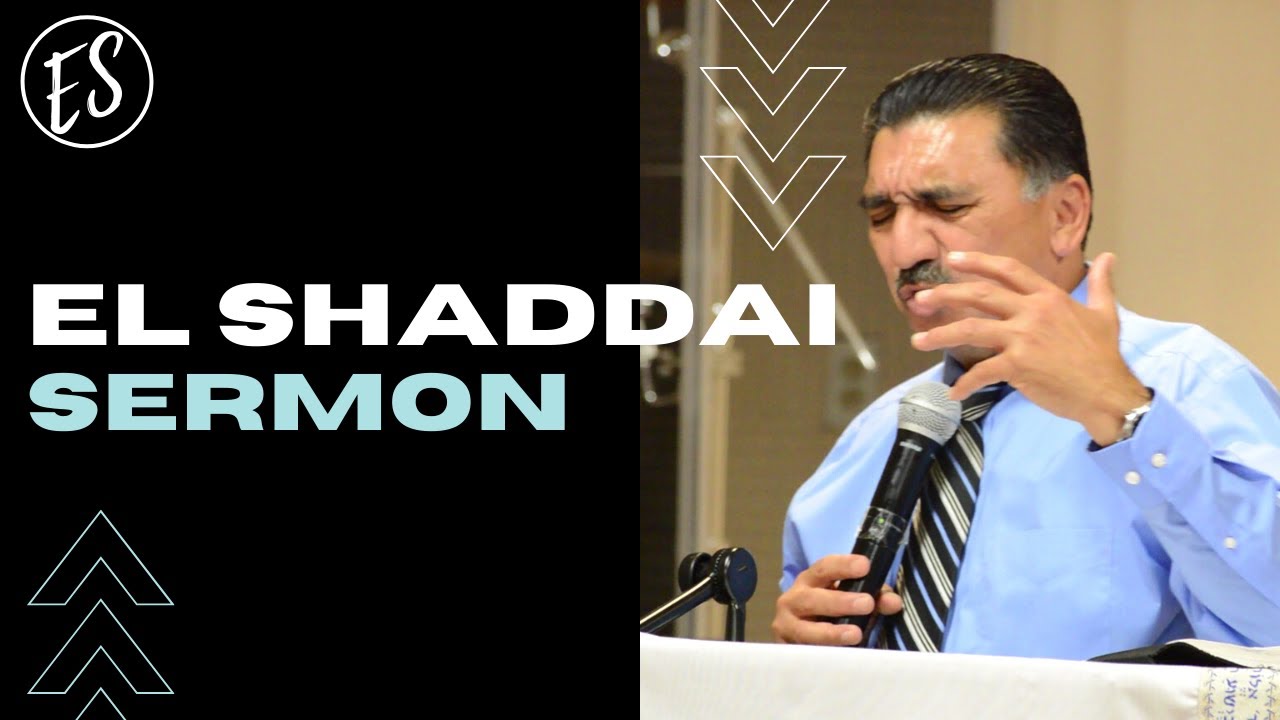 El Shaddai Sermon I July 12, 2020 YouTube