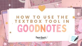 How To Use The Textbox Tool In Goodnotes screenshot 1