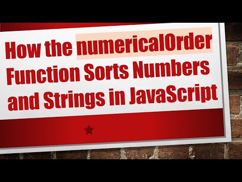 How the numericalOrder Function Sorts Numbers and Strings in JavaScript