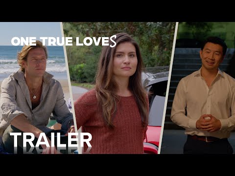 ONE TRUE LOVES | Official Trailer | Paramount Movies