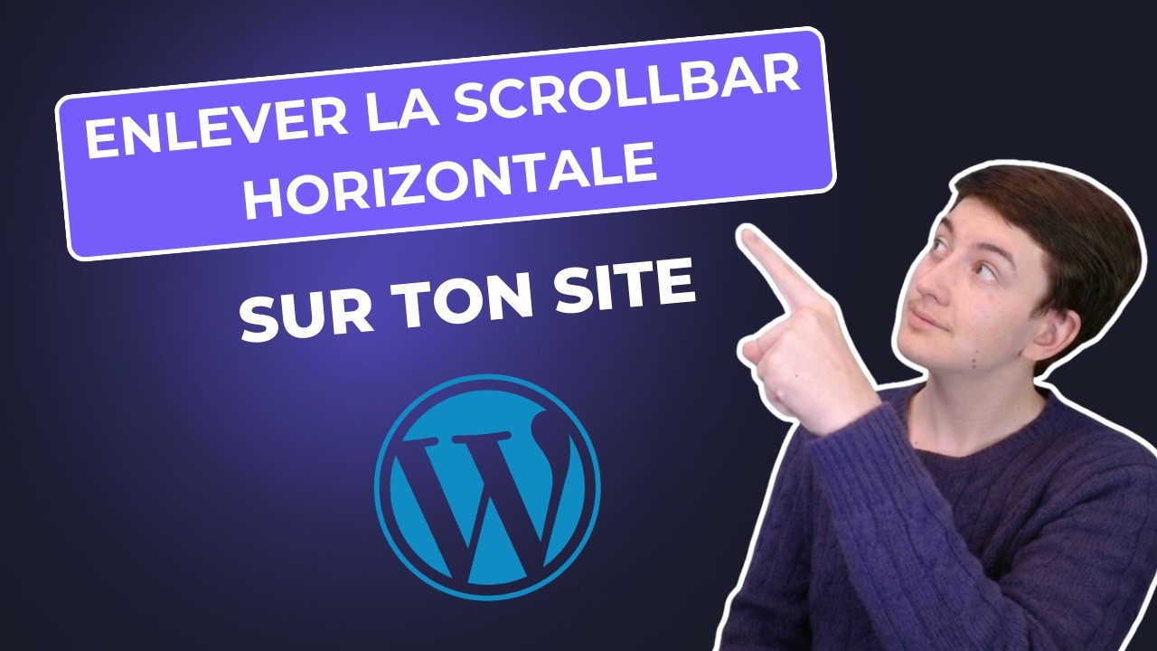 Enlever la Scrollbar Horizontale WordPress en 2 MINUTES (La Méthode 2026 que Personne ne Montre)
