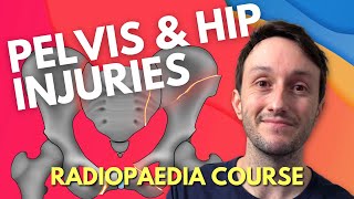 Pelvis and Hip Injuries - X-ray Interpretation Course!