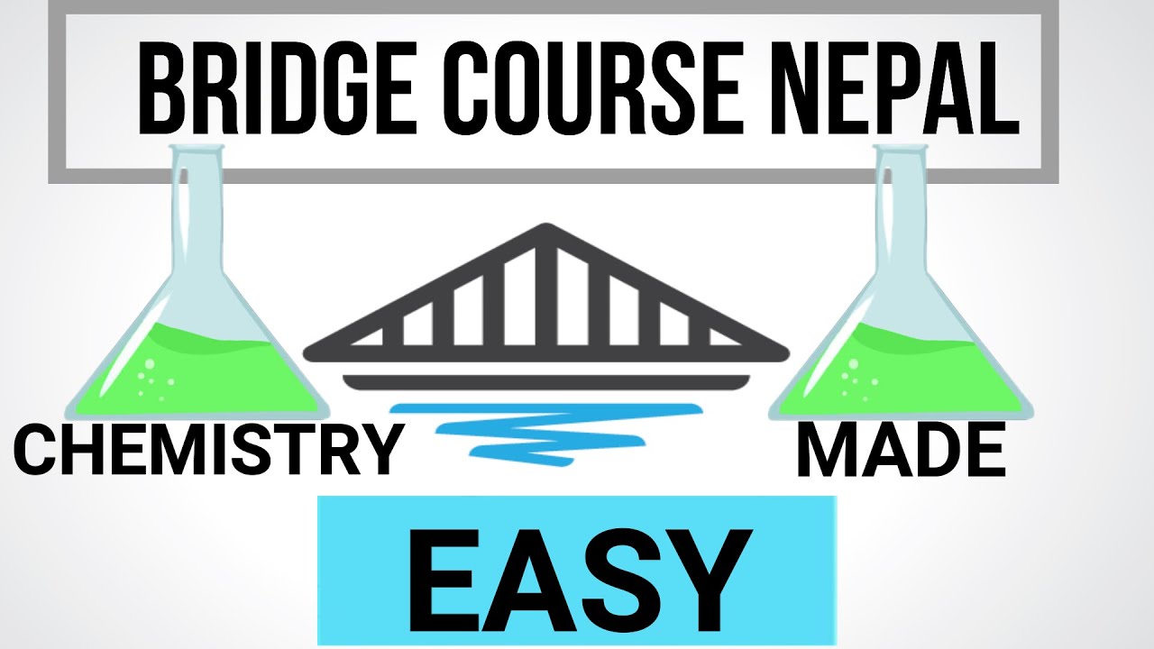 Bridge Course In Nepal After SEE Chemistry Important Concept