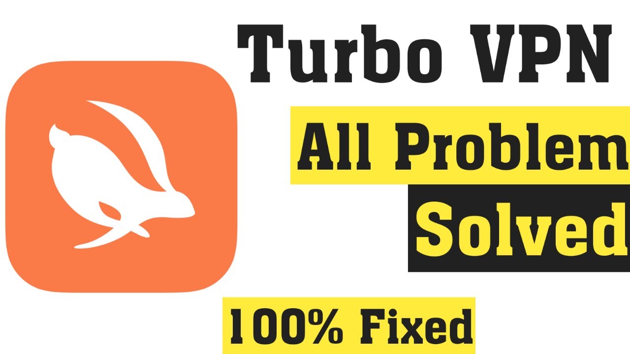 How To Fix Turbo VPN All Problems Android Ios YouTube how-to-fix-turbo-vpn-all-problems-android-ios-youtube