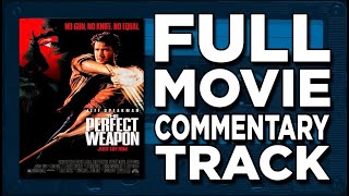 The Perfect Weapon (1991) - Jaboody Dubs Full Movie Commentary