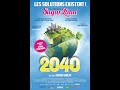 2040  les solutions pour la plante existent  bande annonce vf