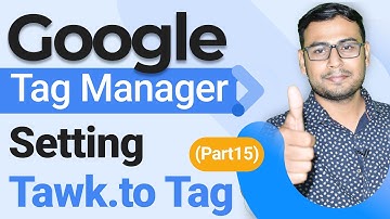 Installing Tawk.to Script using GTM | Google Tag Manager Course | (Part 15)| WsCube Tech