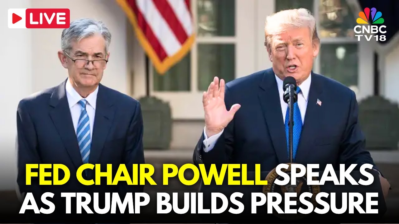 LIVE: Fed Chair Jerome Powell Delivers Remarks as Trump Builds Pressure ...
