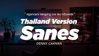 DJ SANES THAILAND STYLE 