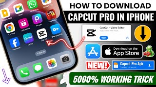 How To Download Capcut Pro in iPhone | Capcut Pro Download iPhone & iPad | Capcut Pro iOS Download