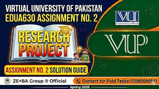 EDUA630 Assignment 2 Solution Spring 2026 By ZE+BA Group || EDUA630 Assignment 2 Spring 2026