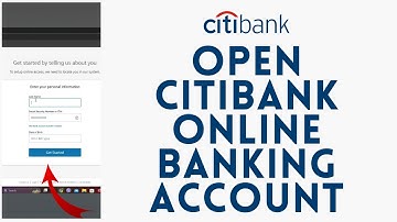 Howto Open Citi Bank Account Online (2023)