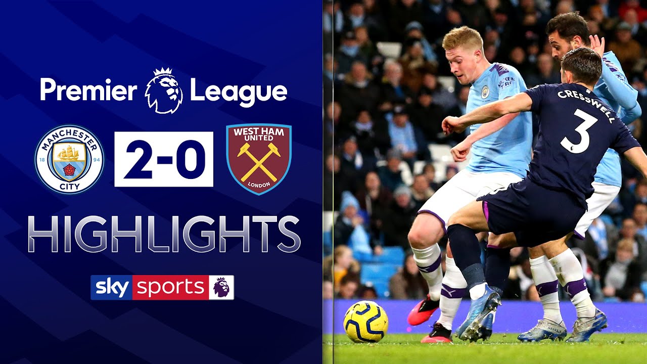 De Bruyne shines as City overcome Hammers | Man City 2-0 West Ham | EPL Highlights