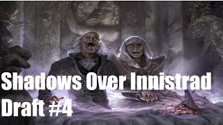 Shadows Over Innistrad Draft #4 (Round 2)