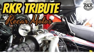 RKR TRIBUTE Recar Motos