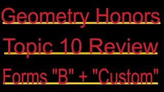 Geometry Topic 10 review