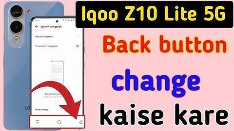 Iqoo z10 lite 5g me back button kaise change kare // how to system navigation in iqoo z10 lite 5g..