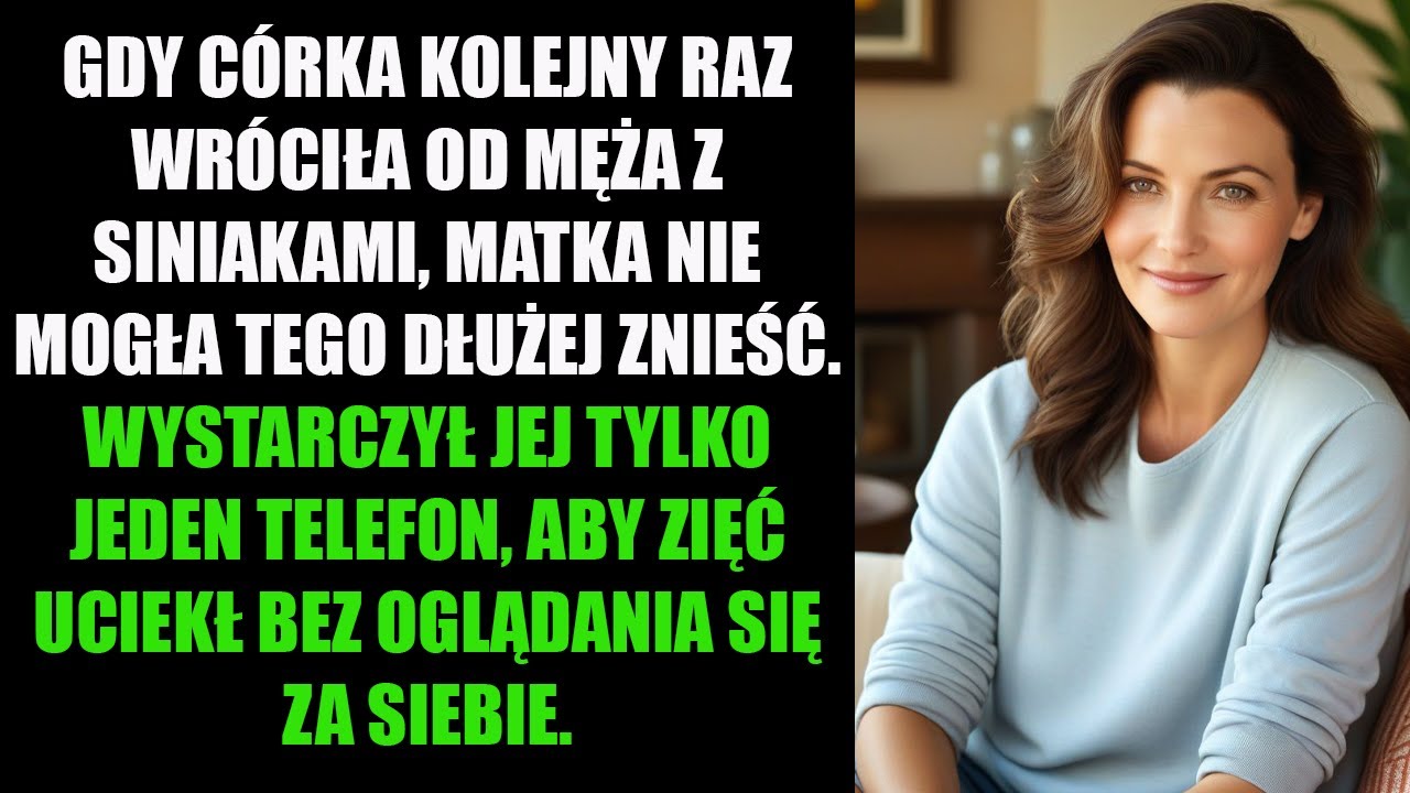 Kolejny Raz Straciłam Swój Rozsądek - GDY CÓRKA KOLEJNY RAZ WRÓCIŁA OD MĘŻA Z SINIAKAMI, MATKA NIE MOGŁA TEGO