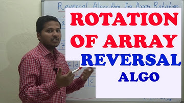ROTATION of an array (REVERSAL Algorithm)