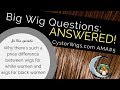 Why are wigs for black women less expensive? CysterWigs AMA #5