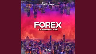 Video thumbnail of "Lwin - Forex (Changed My Life)"