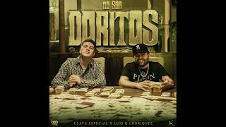 Clave Especial · Luis R Conriquez – NO SON DORITOS