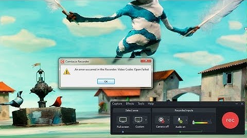 مشكلة التسجيل Camtasia Portable erreur " An error occurred in the Recorder: Video