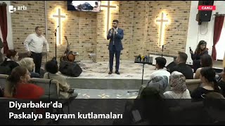 Canlı - Diyarbakır'da Paskalya Bayramı kutlamaları