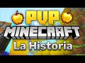 La HISTORIA COMPLETA del MINECRAFT PVP