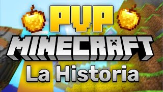 La HISTORIA COMPLETA del MINECRAFT PVP