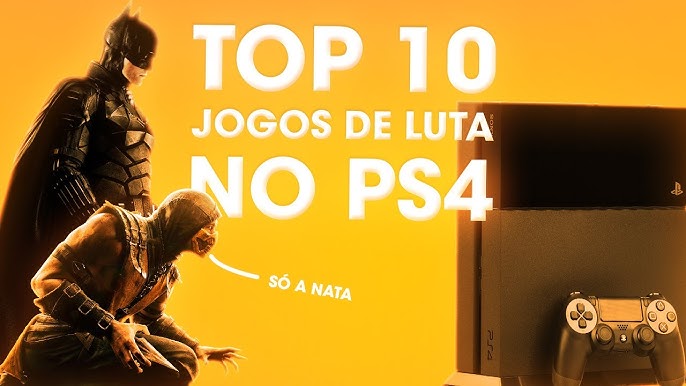 5 MELHORES JOGOS DE LUTA DO PS4! 