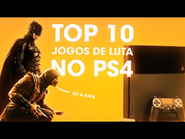 TOP10 Jogos Luta PS4 