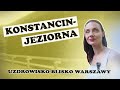 KONSTANCIN-JEZIORNA. WYJĄTKOWE MIEJSCE BLISKO WARSZAWY