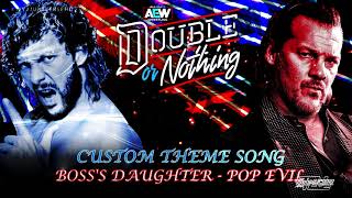 AEW - Double Or Nothing 2019 Custom Theme Song - "Boss's Daughter" by Pop Evil + DL