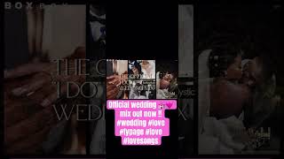 Official wedding 💒🩷 mix out now !!#wedding #love #fypage #love #lovesongs