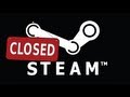 What If Steam Closed?