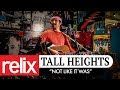 "Not Like It Was" - Tall Heights | Relix Studio Sessions