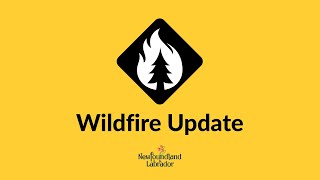 Wildfire Information Update - August 22, 2025
