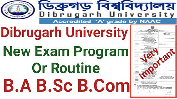 Dibrugarh University B.A B.Sc B.Com Non-CBCS Exam Program Notice 2021 || Dibrugarh University