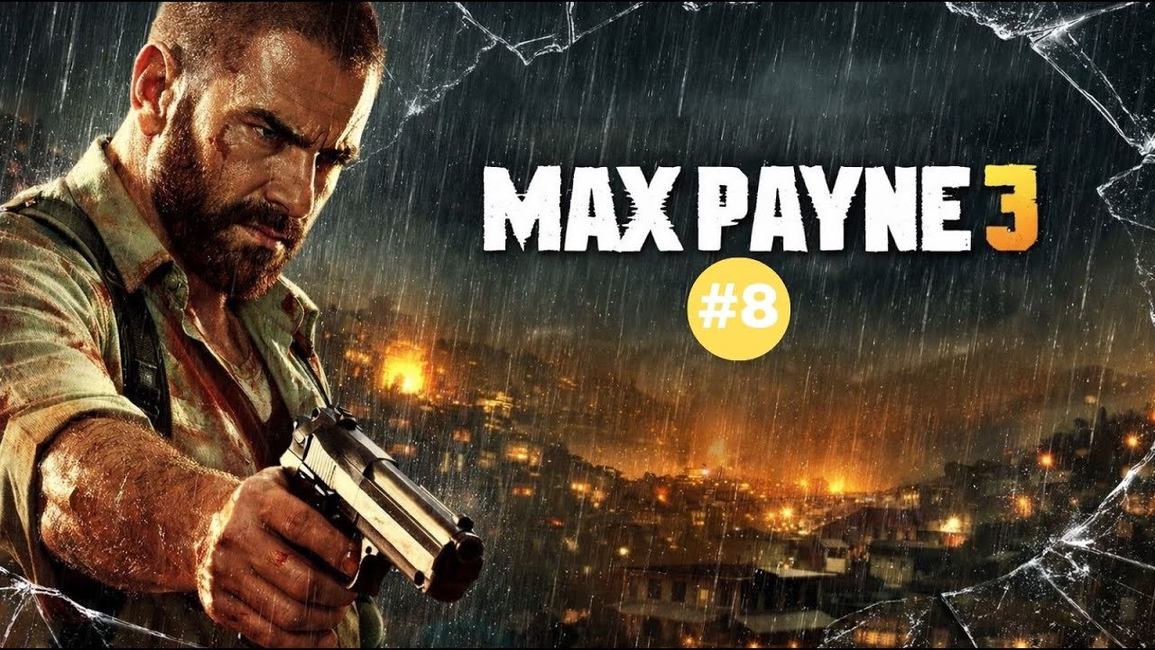 MAX PAYNE 3 BÖLÜM 8 |🕵️‍♂️GÖRÜNMEYEN DÜŞMAN !!!