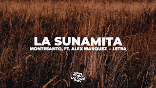 La Sunamita \/ Letra - Montesanto, Ft. Alex Marquez