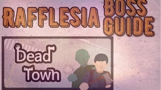 Dead Town zombie survival Rafflesia Boss Guide screenshot 3